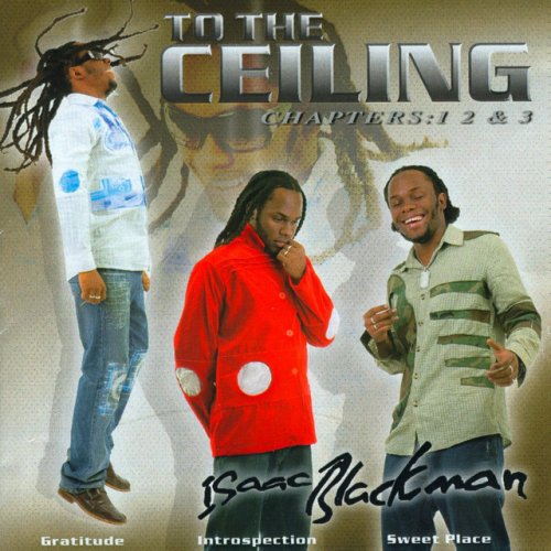 Isaac Blackman To The Ceiling Paroles Musixmatch