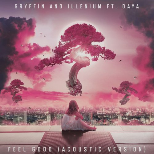 Feel Good (feat. Daya) [Acoustic]