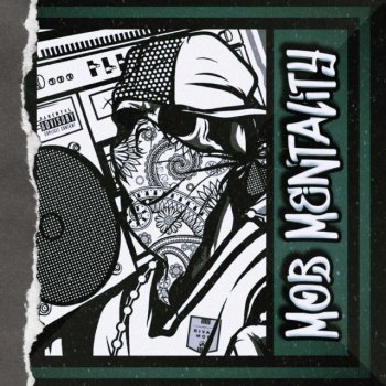 Mob Mentality Ep By Rival Mob Album Lyrics Musixmatch