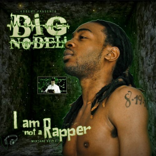 I Am Not a Rapper Mixtape, Vol. 1