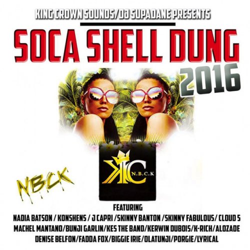 Soca Shell Dung 2016