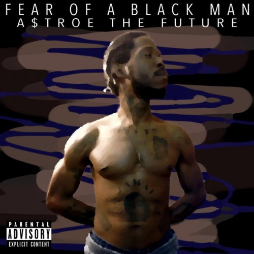 Fear of a Black Man