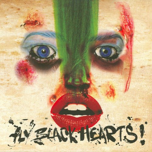 Fly Black Hearts (International Version)