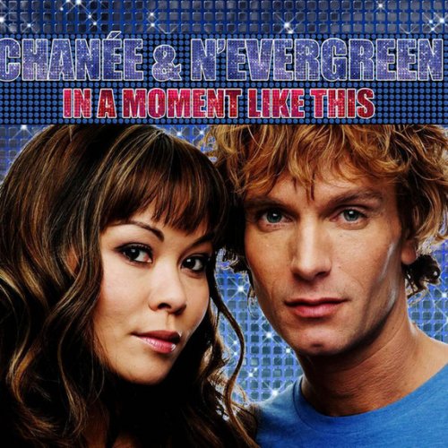 Chanee N Evergreen In A Moment Like This Eurovision 2010 Denmark Lyrics Musixmatch