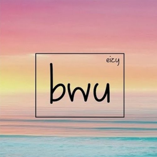 Eizy Bwu Lyrics Musixmatch
