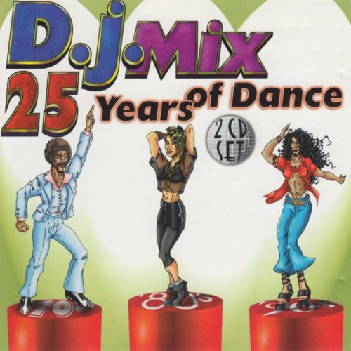 DJ Mix 25 Years of Dance