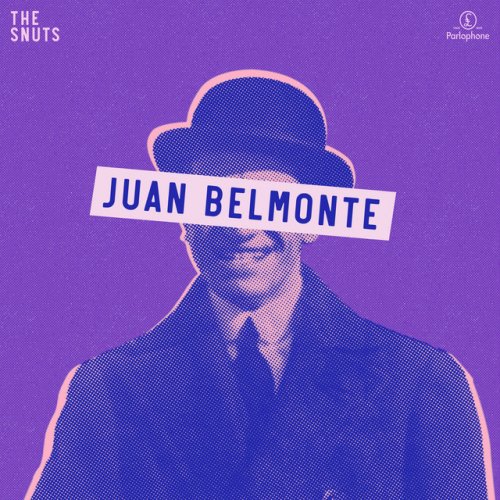 The Snuts Juan Belmonte Lyrics Musixmatch