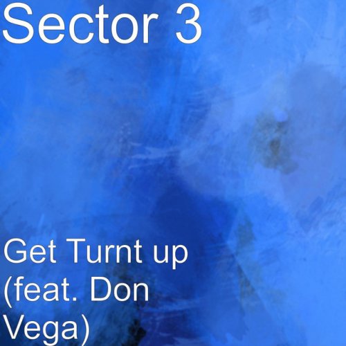 Get Turnt Up (feat. Don Vega)
