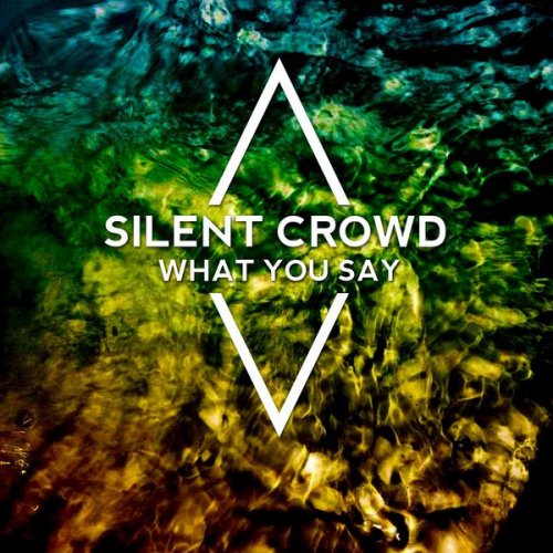 What You Say - Single