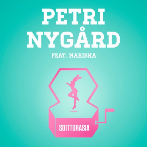 Petri Nygård feat. Mariska - Soittorasia Lyrics | Musixmatch