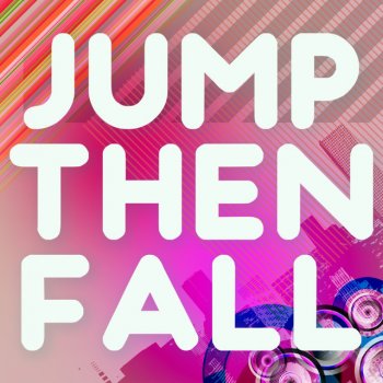 Jump Then Fall A Tribute To Taylor Swift Testo A