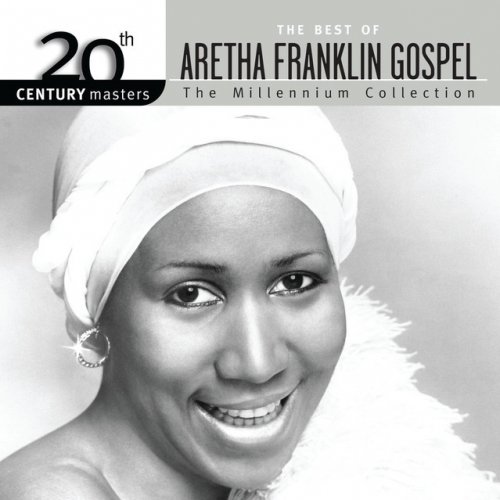 Best of Aretha Franklin Gospel - 20th Century Masters (Edited Version)