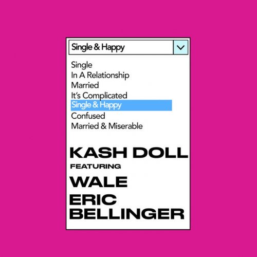 Kash Doll Feat Wale Eric Bellinger Single Happy Feat Wale Eric Bellinger Lyrics Musixmatch
