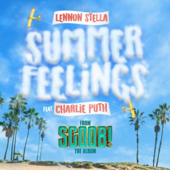Summer Feelings (feat. Charlie Puth) - From 'SCOOB!' The Album