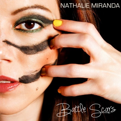 Nathalie Miranda Battle Scars Lyrics Musixmatch
