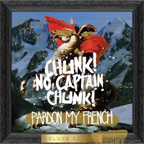Pardon My French (Deluxe Edition)