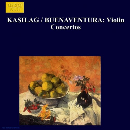 Kasilag / Buenaventura: Violin Concertos