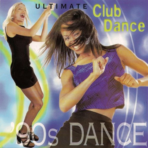Ultimate Club Dance 90s