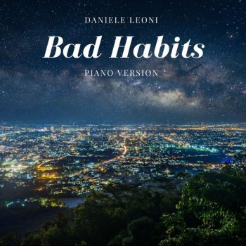 Testi Bad Habits (Piano Version)