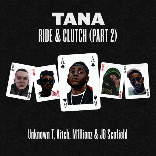 Tana Feat Unknown T Aitch M1llionz Jb Scofield Ride Clutch Pt 2 Lyrics Musixmatch Gyal come free me, loving you whine & kotch position like color blue, whine & kotch whine, the good body gyal, bunch ah di block.whine & kotch hey gyal ah where you come from, whine for it your shoes are.whine from it like a tennis ball, when you fling, you give it gyal ah smile about me baby. aitch m1llionz jb scofield ride