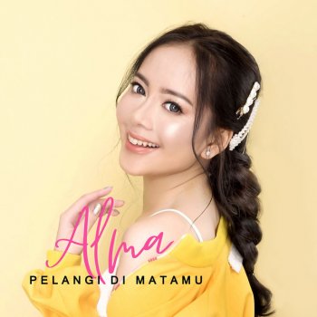 Pelangi Di Matamu Testo Alma Mtv Testi E Canzoni