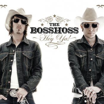 the bosshoss hey ya