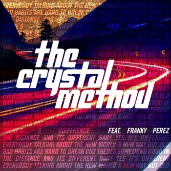 There S A Difference By The Crystal Method Album Lyrics Musixmatch There S A Difference By The Crystal Method Album Lyrics Musixmatch