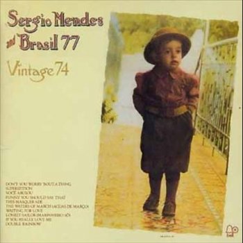 Sergio Mendes Brasil 77 Waiting For Love Lyrics Musixmatch