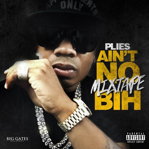 Ain't No Mixtape Bih 2