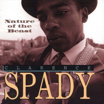 Nature of the Beast Clarence Spady - lyrics