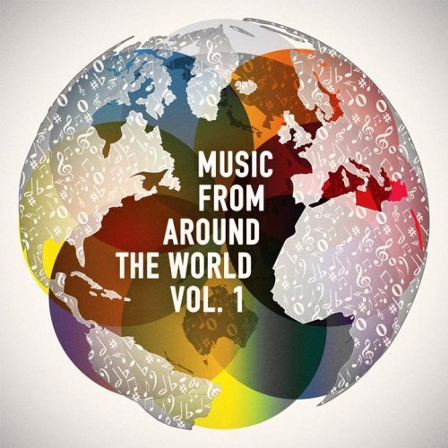 Music from Around the World, Vol. 1 (20 Tracks from 20 Different Cultures)