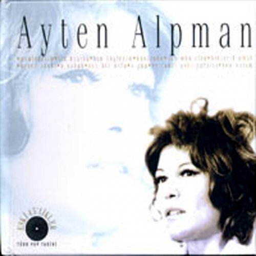 Ayten Alpman Ben Varim Lyrics Musixmatch