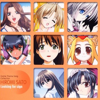 I Testi Delle Canzoni Dell Album 佐藤裕美ゲームテーマソングコレクション Looking For Sign Di 佐藤ひろ美 Mtv