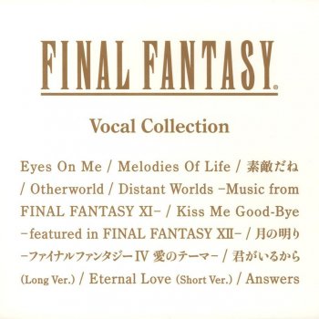 Letras Del Album Final Fantasy Vocal Collection De Various Artists