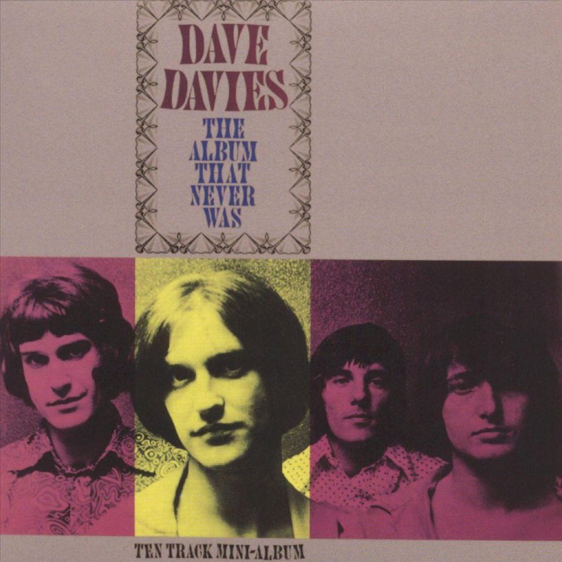 Dave Davies Im Not Like Everybody Else Paroles Musixmatch