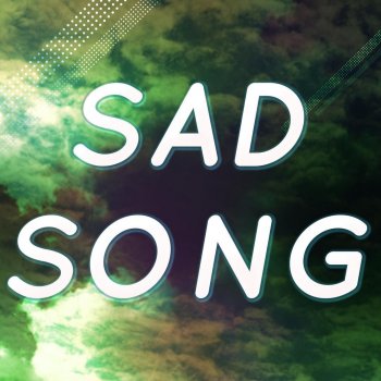 Sad Song Originally Performed By We The Kings And Elena Coats