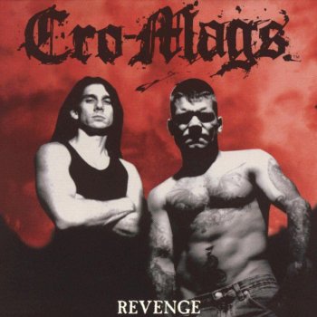 Cro-Mags Revenge Cro-Mags Revenge