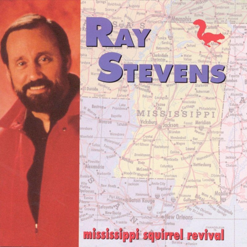 Ray Stevens - The Mississippi Squirrel Revival Lyrics | Musixmatch