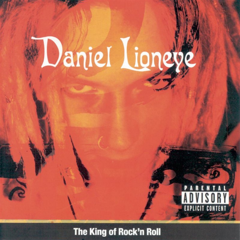 Daniel Lioneye The King Of Rock N Roll Lyrics Musixmatch