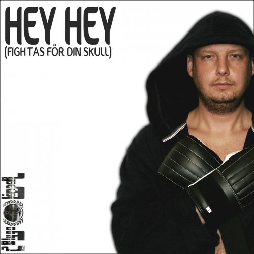 Hey Hey (Fightas För Din Skull) [Radio]