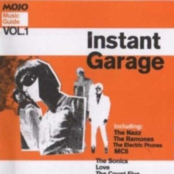 Mojo Music Guide Volume 1 Instant Garage By Various Artists