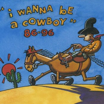 I Wanna Be A Cowboy By Boys Don T Cry Album Lyrics Musixmatch Song Lyrics And Translations Cowboys don't cry they move on one more rodeo and a few more broken bones nothins better than one good eight second ride you play you win you lose you try cowboys don't cry. musixmatch