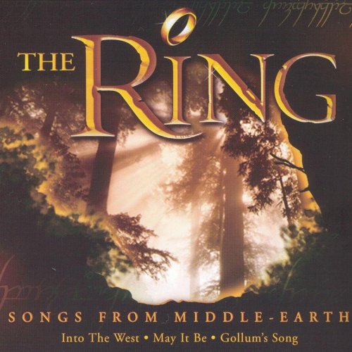 The Ring - Songs From Middle Earth
