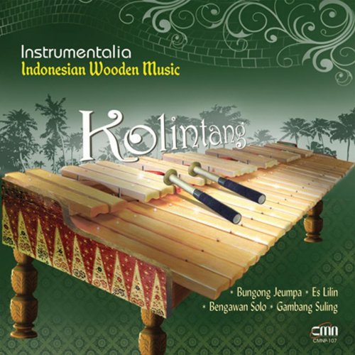 Instrumentalia Indonesian Wooden Music - Kolintang