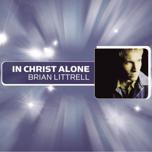 in christ alone lyrics brian