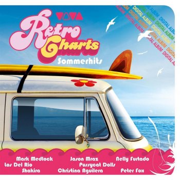 Viva Retro Charts Sommerhits By Various Artists Album Lyrics