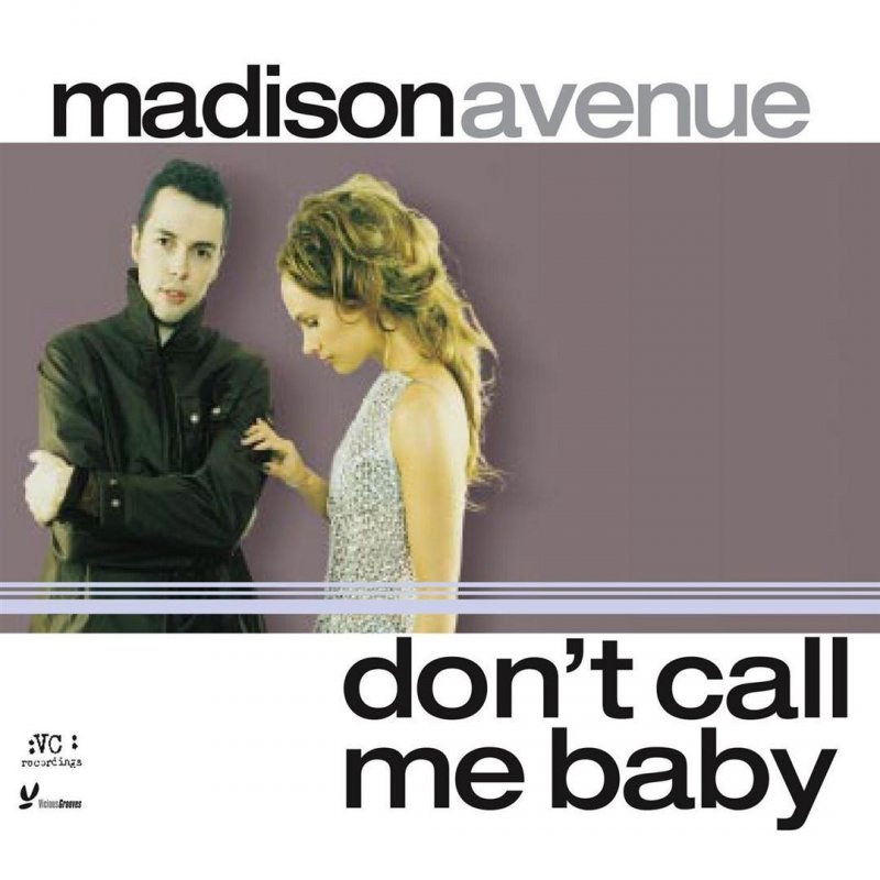DON T CALL ME BABY LYRICS don t call me baby lyrics: