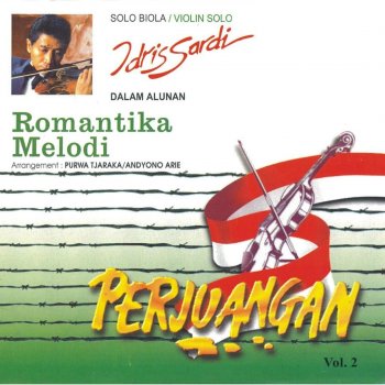 Pahlawan Merdeka Testo Idris Sardi Mtv Testi E Canzoni