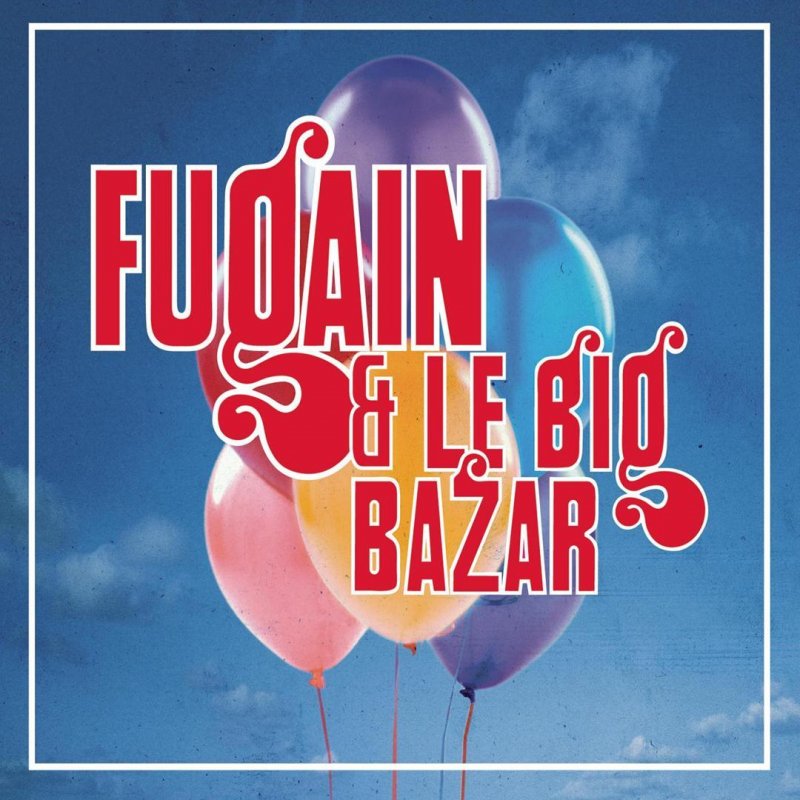 Michel Fugain Feat Le Big Bazar Chante Comme Si Tu Devais Mourir Demain Fugain Le Big Bazar N 2 Lyrics Musixmatch