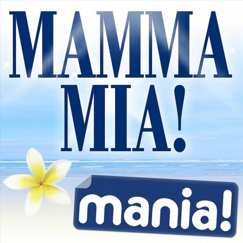 Mamma Mia! Mania (Deluxe Version)
